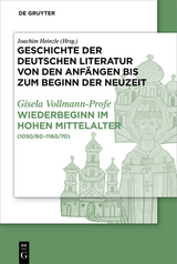 Wiederbeginn volkssprachiger Schriftlichkeit im hohen Mittelalter - Gisela Vollmann-Profe