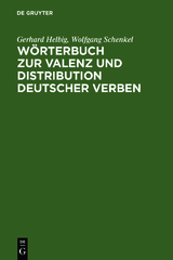 W&ouml;rterbuch zur Valenz und Distribution deutscher Verben - Gerhard Helbig, Wolfgang Schenkel