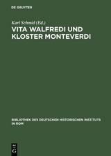 Vita Walfredi und Kloster Monteverdi - 