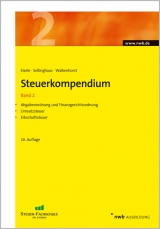 Steuerkompendium, Band 2 - Dirk Eisele, Carsten Seßinghaus, Ralf Walkenhorst