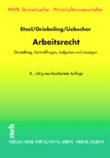 Arbeitsrecht - Gerhard Etzel, J&uuml;rgen Griebeling, Brigitta Liebscher