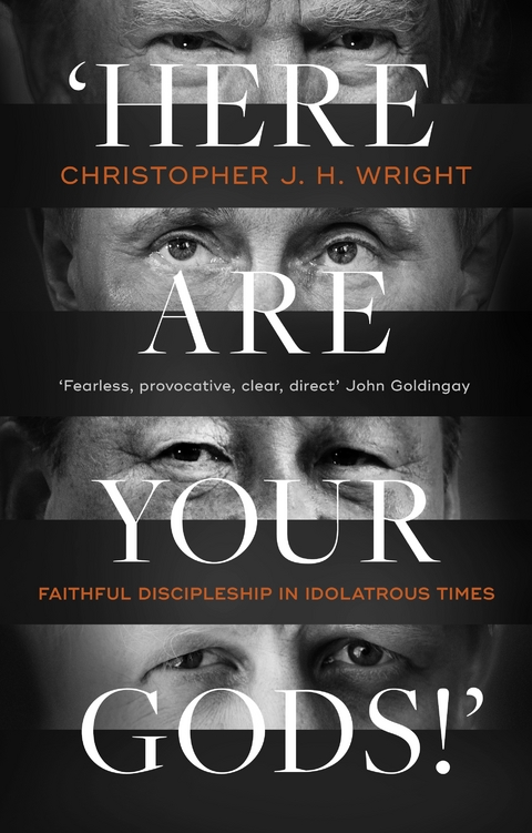 Here Are Your Gods!' - Christopher J. H. Wright