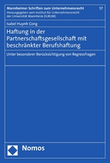 Haftung in der Partnerschaftsgesellschaft mit beschr&auml;nkter Berufshaftung - Isabel Huynh Cong