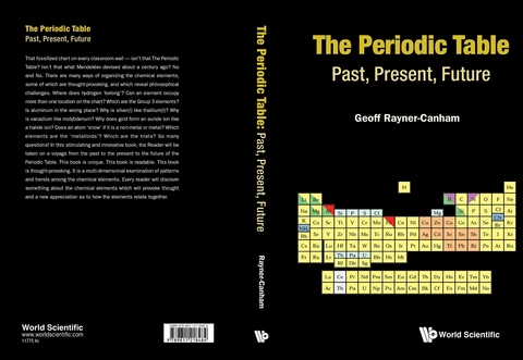 PERIODIC TABLE, THE: PAST, PRESENT, AND FUTURE - Geoffrey Rayner-Canham