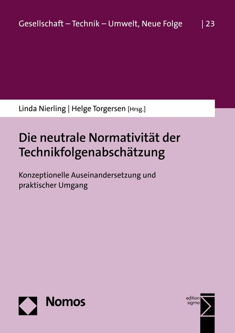 Die neutrale Normativit&auml;t der Technikfolgenabsch&auml;tzung - 
