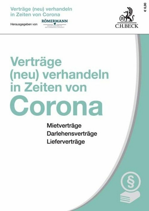 Vertr&auml;ge (neu) verhandeln in Zeiten von Corona - 
