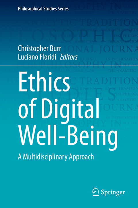 Ethics of Digital Well-Being - 