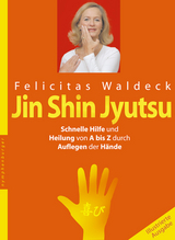 Jin Shin Jyutsu - Felicitas Waldeck