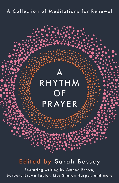 A Rhythm of Prayer - 