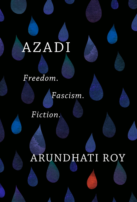 Azadi - Arundhati Roy