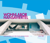 Wohnlabor Hansaviertel - 