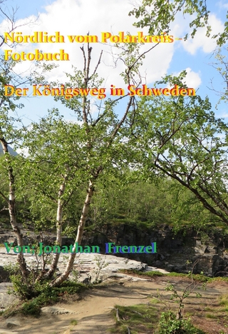 Nördlich vom Polarkreis - Fotobuch Teil 2