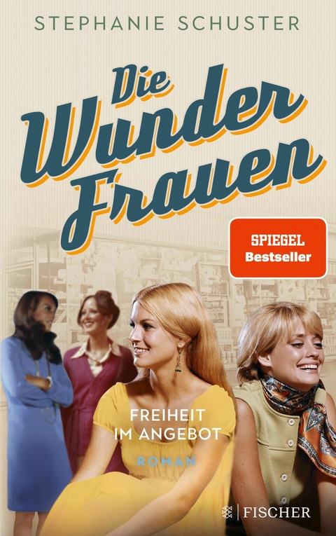 Die Wunderfrauen - Stephanie Schuster