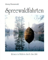 Spreewaldfahrten - Georg Tosonowski