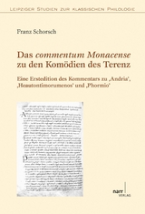 Das commentum Monacense zu den Kom&ouml;dien des Terenz - Franz Schorsch