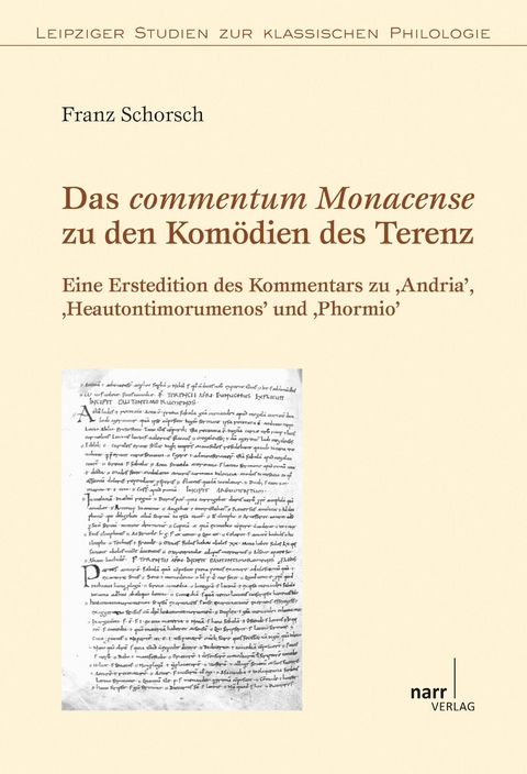 Das commentum Monacense zu den Kom&ouml;dien des Terenz - Franz Schorsch