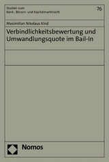 Verbindlichkeitsbewertung und Umwandlungsquote im Bail-In - Maximilian Nikolaus Kind