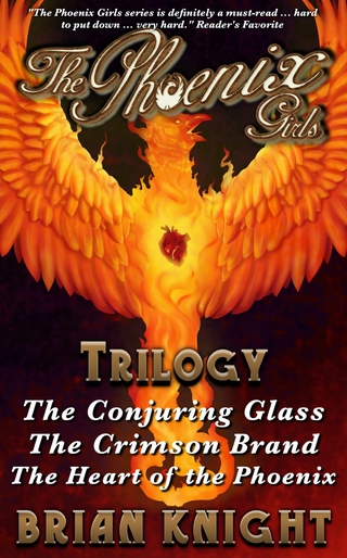 The Phoenix Girls: The Complete Trilogy