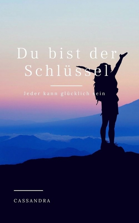 Du bist der Schl&uuml;ssel -  Cassandra Probe