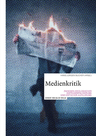 Medienkritik zwischen ideologischer Instrumentalisierung und kritischer Aufklärung