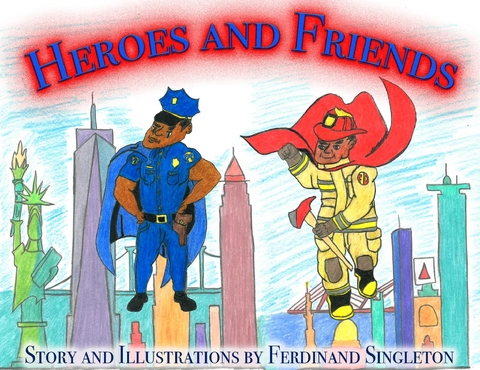 Heroes and Friends - Ferdinand Singleton