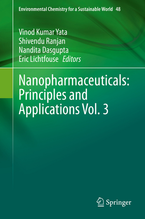 Nanopharmaceuticals: Principles and Applications Vol. 3 - 