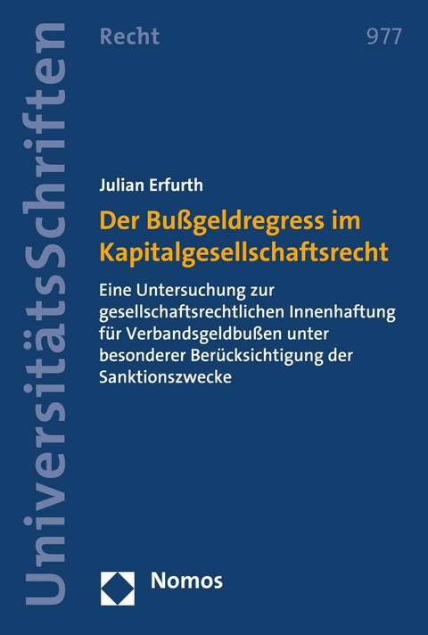 Der Bu&szlig;geldregress im Kapitalgesellschaftsrecht - Julian Erfurth
