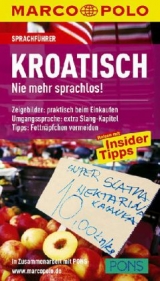 MARCO POLO Sprachf&uuml;hrer Kroatisch