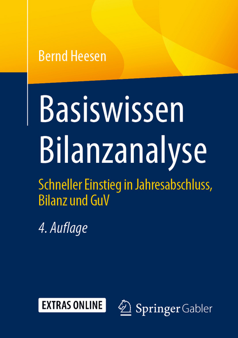 Basiswissen Bilanzanalyse - Bernd Heesen