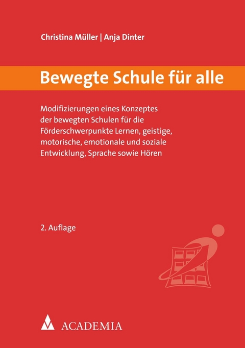 Bewegte Schule f&uuml;r alle - Christina M&uuml;ller, Anja Dinter