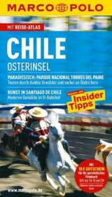MARCO POLO Reisef&uuml;hrer Chile - Carl D Goerdeler, Malte Sieber