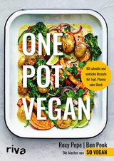 One Pot vegan -  Roxy Pope,  Ben Pook