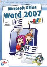 Microsoft Office Word 2007 für Kids - Peter Schnoor