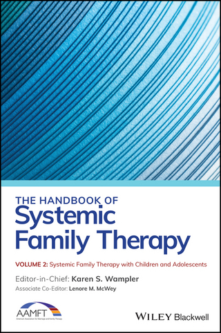 The Handbook of Systemic Family Therapy, Volume 2, Systemic Family Therapy with Children and Adolescents