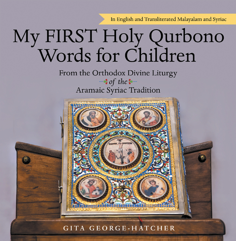 My First Holy Qurbono Words for Children - Gita George-Hatcher