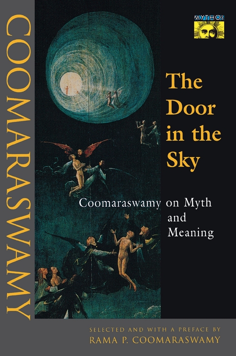 The Door in the Sky - Ananda K. Coomaraswamy