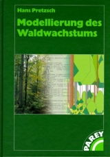 Modellierung des Waldwachstums - Hans Pretzsch