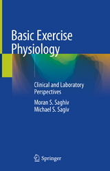 Basic Exercise Physiology - Moran S. Saghiv, Michael S. Sagiv