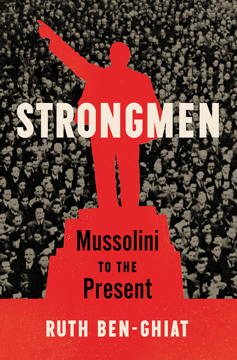 Strongmen - Ruth Ben-Ghiat