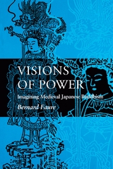 Visions of Power - Bernard Faure