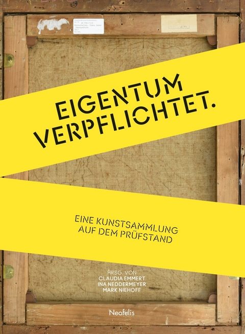 Eigentum verpflichtet - Hedwig D&ouml;bele, Claudia Emmert, Julia E&szlig;l, Lukas Gloor, Vanessa von Kolpinski, Sabine M&uuml;cke, Mark Niehoff, Johanna Poltermann, Katharina Siefert, Luca Stoppa, Fanny Stoye