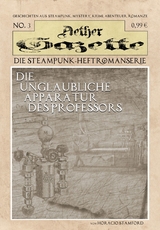 Die unglaubliche Apparatur des Professors - Horacio Stamford