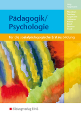 P&auml;dagogik / Psychologie - Sophia Altenthan, Gesa D&uuml;erkop, Christine Hagemann, Beate Hofmann-Kneitz, Anneliese Sammer, Christoph R&ouml;sch, Robert Troidl
