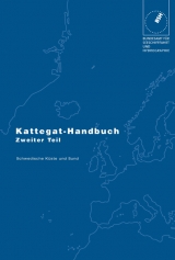 Kattegat-Handbuch / Schwedische K&uuml;ste und Sund