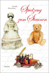 Spielzeug zum Staunen - Torkild Hinrichsen