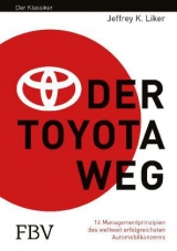 Der Toyota Weg - Jeffrey K. Liker