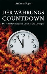 Der W&auml;hrungscountdown - Andreas Popp