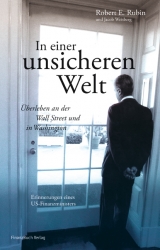 In einer unsicheren Welt - Robert E Rubin, Jacob Weisberg