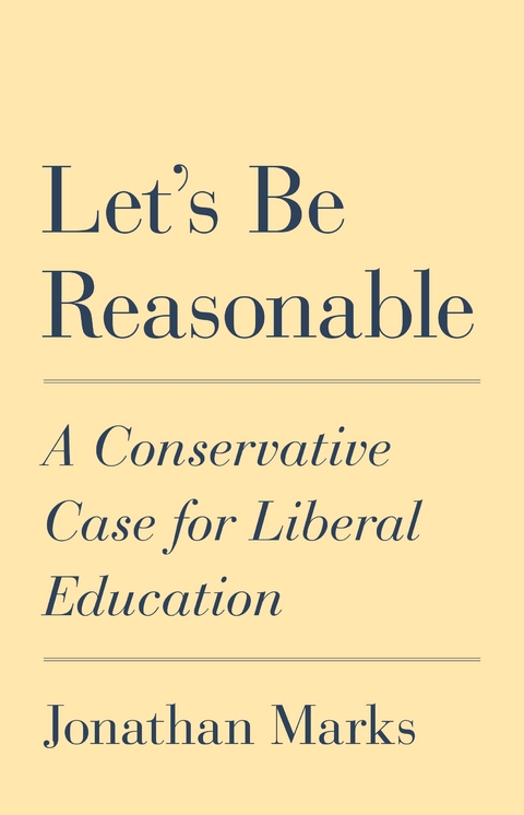 Let's Be Reasonable -  Jonathan Marks