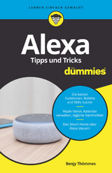 Alexa Tipps und Tricks f&uuml;r Dummies - Benjy Th&ouml;mmes